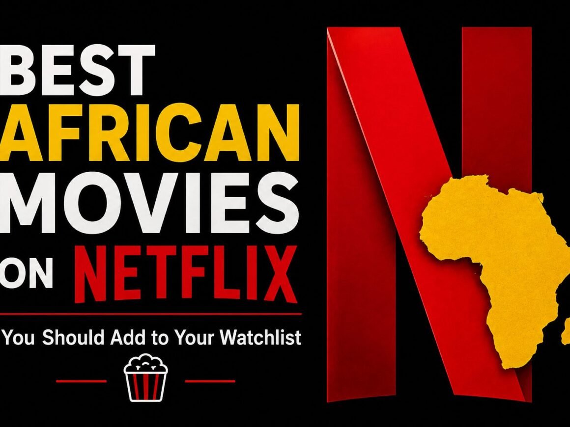 best-african-movies-netflix